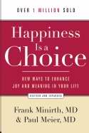 Happiness Is A Choice - Re-vived