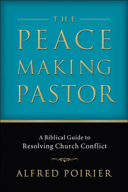 The Peacemaking Pastor - Re-vived
