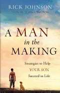 A Man In The Making - Re-vived