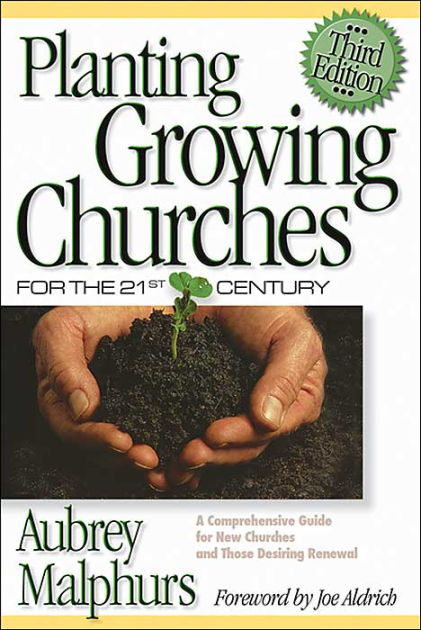 Planting Growing Churches For The 21St Century - Re-vived