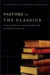 Pastors In The Classics - Re-vived