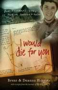 I Would Die For You - Re-vived