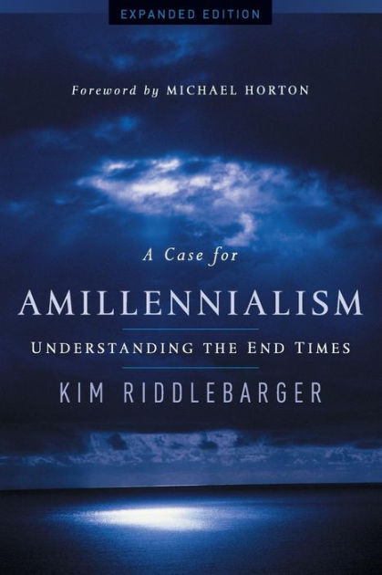 A Case For Amillennialism - Re-vived