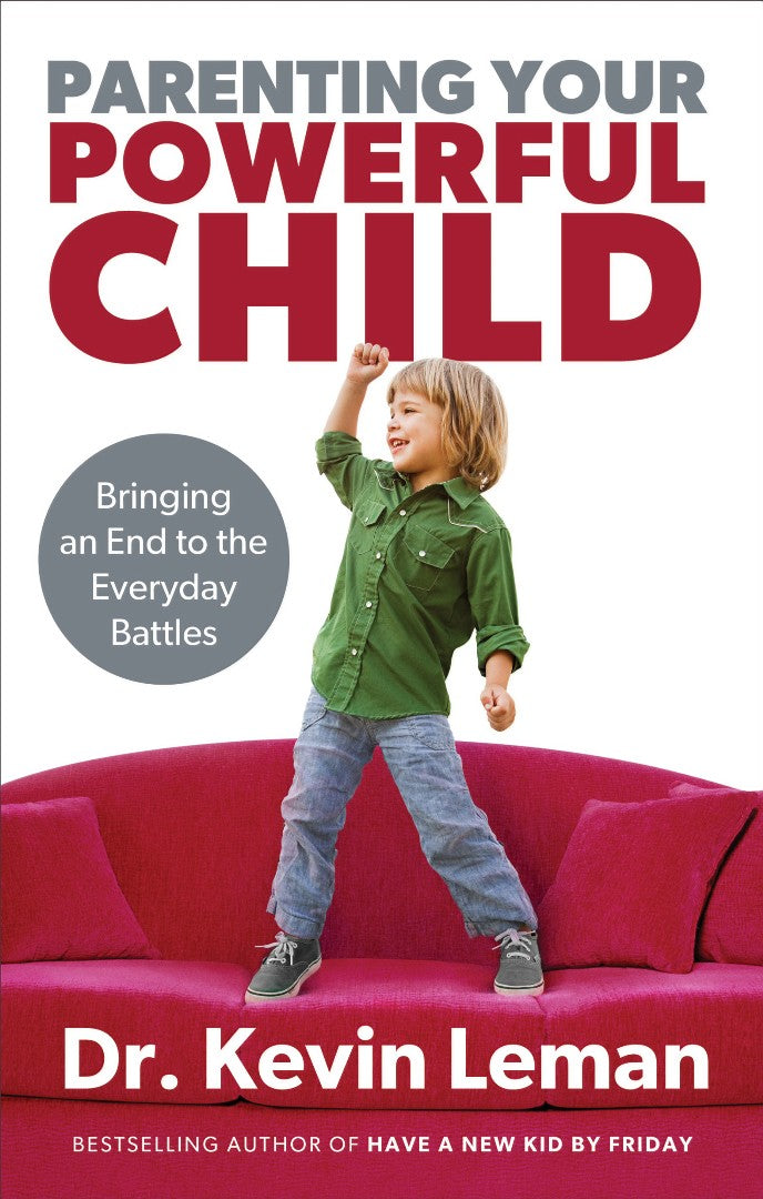 Parenting Your Powerful Child - Re-vived