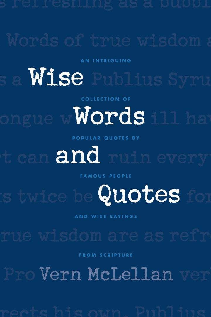 Wise Words And Quotes - Re-vived