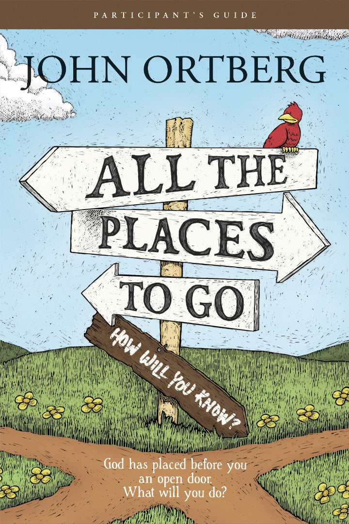 All The Places To Go . . . How Will You Know? Participant's - Re-vived