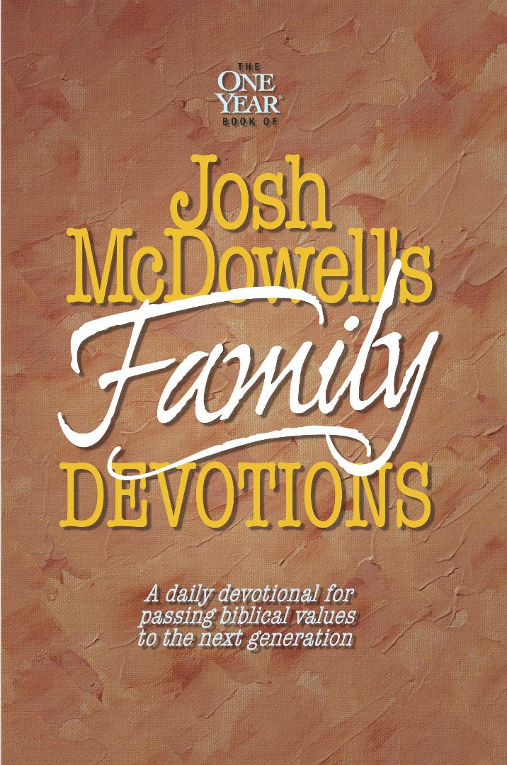 The One Year Book Of Josh Mcdowell's Family Devotions - Re-vived