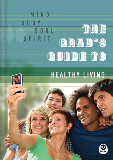 The Grad's Guide to Healthy Living - Re-vived