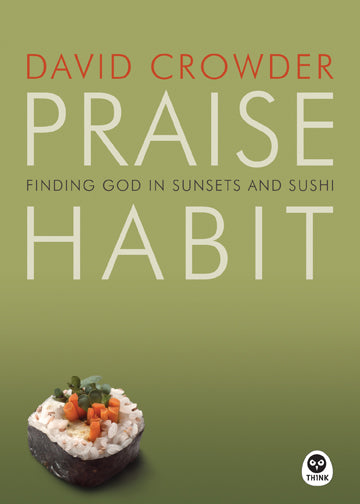 Praise Habit - Re-vived