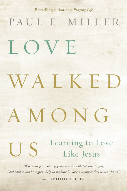 Love Walked Among Us - Re-vived