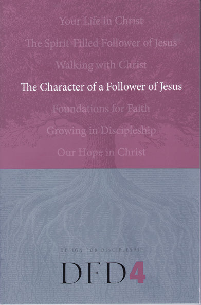 The Character of a Follower of Jesus - Re-vived
