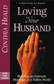 Loving Your Husband - Re-vived