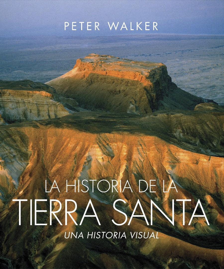 La Historia De La Tierra Santa - Re-vived