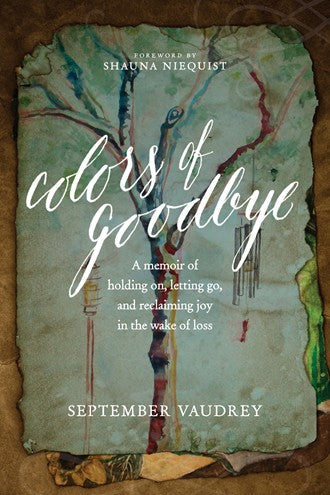 Colors Of Goodbye - Re-vived