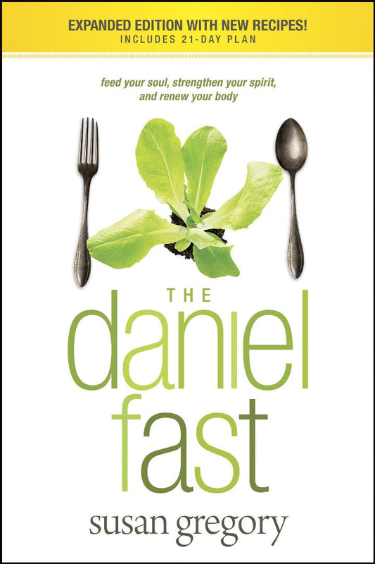 The Daniel Fast - Re-vived