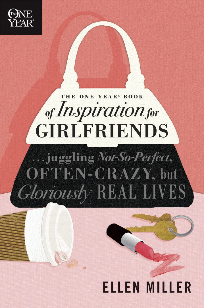 The One Year Book Of Inspiration For Girlfriends - Re-vived