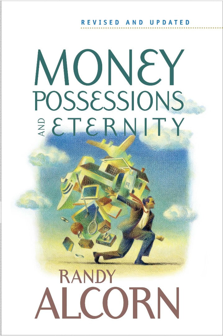 Money, Possessions, And Eternity - Re-vived