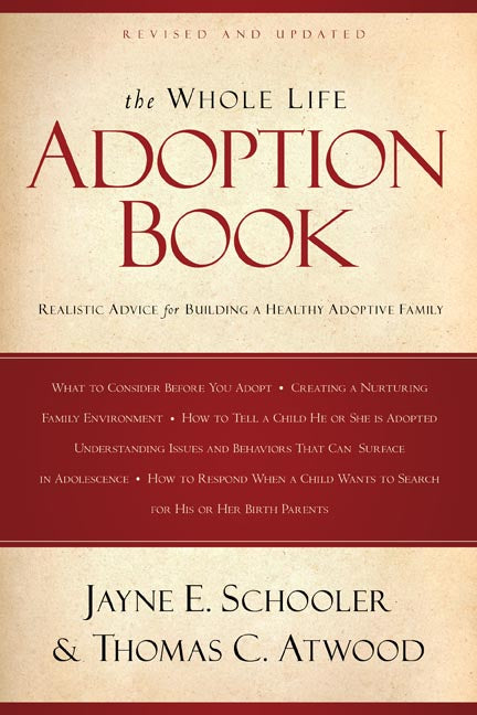 The Whole Life Adoption Book - Re-vived