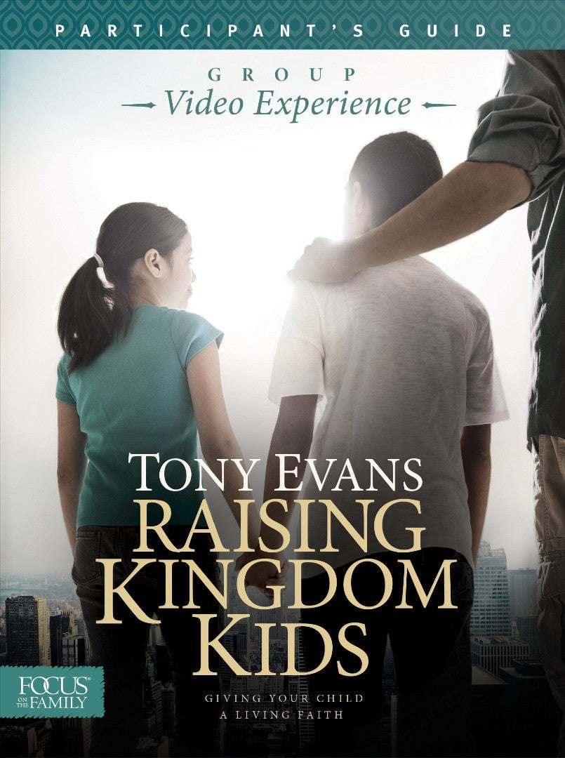 Raising Kingdom Kids Participant'S Guide - Re-vived