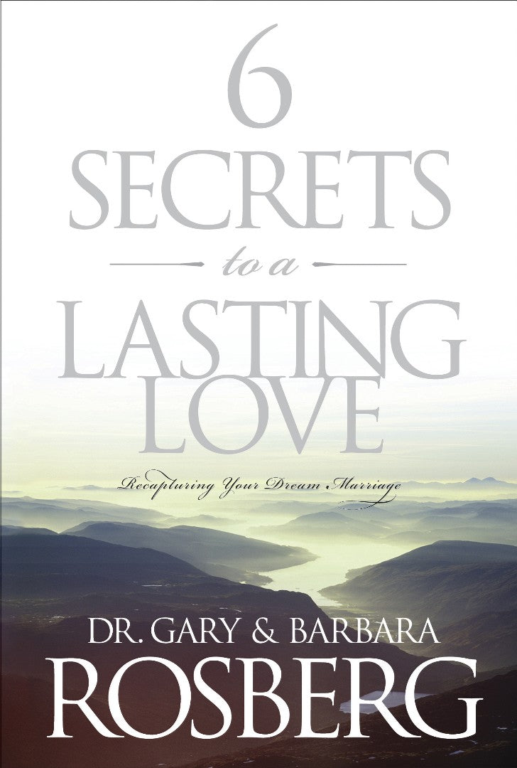 6 Secrets To A Lasting Love - Re-vived