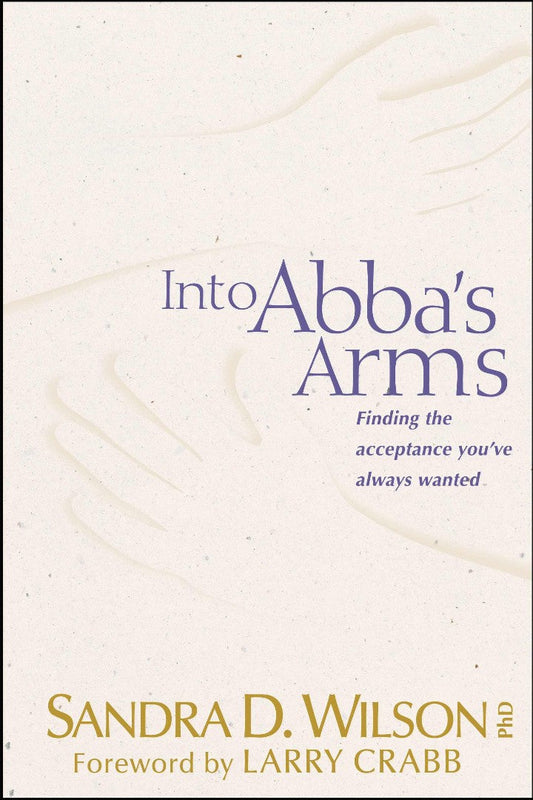 Into Abba'S Arms - Re-vived