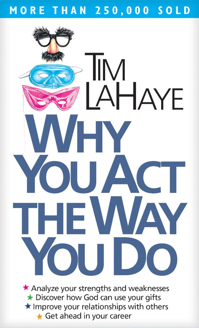 Why You Act The Way You Do - Re-vived