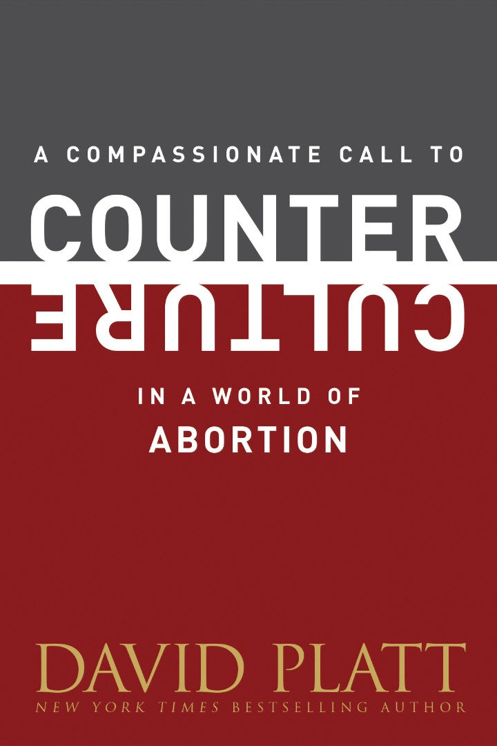 Compassionate Call To Counter Culture In A World Of Abortion - Re-vived