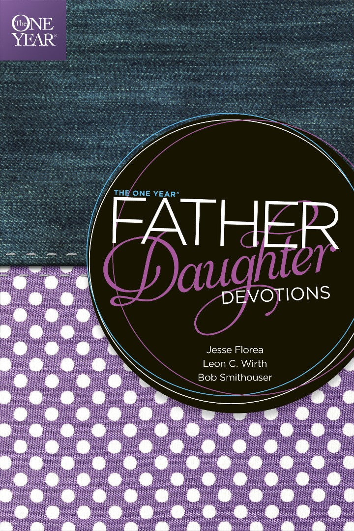 The One Year Father-Daughter Devotions - Re-vived