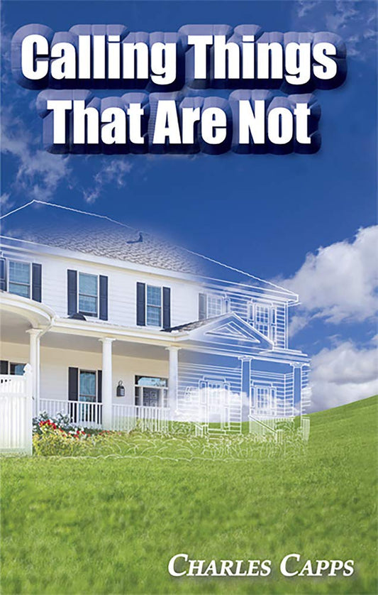 Calling Things That Are Not - Re-vived