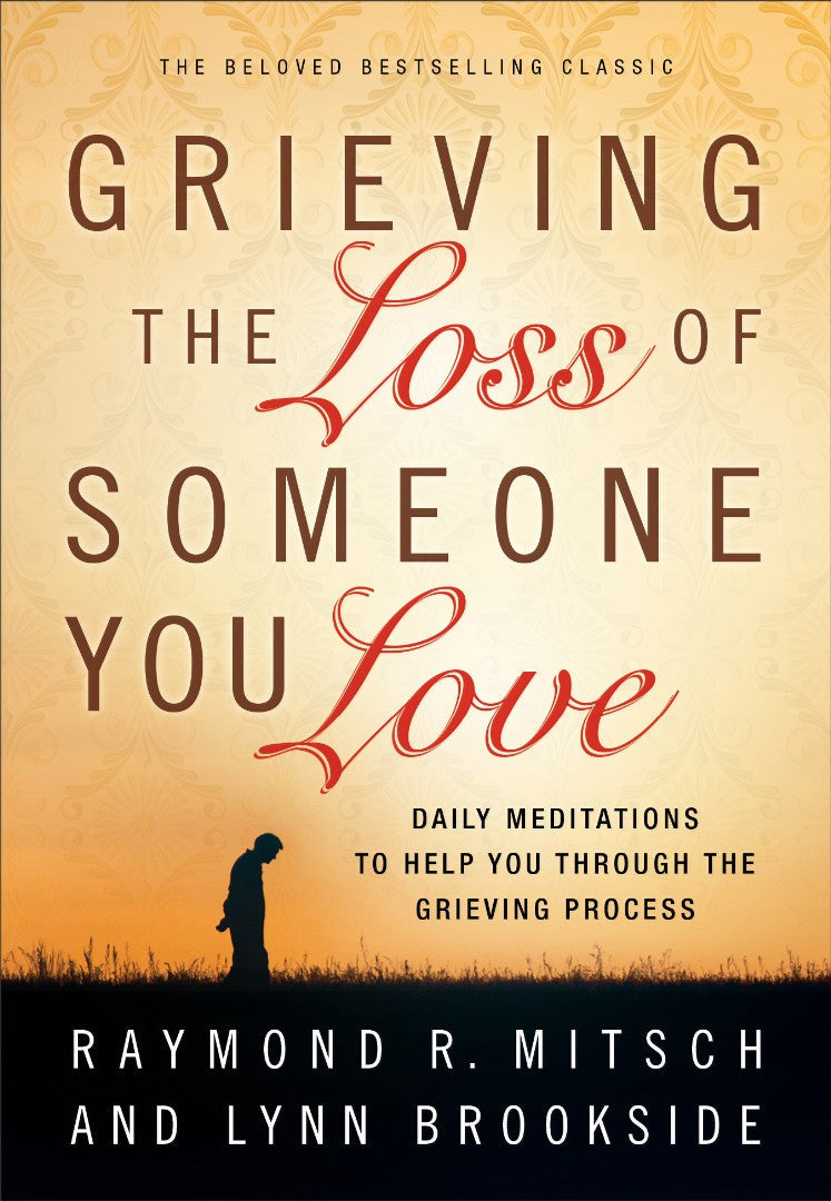 Grieving The Loss Of Someone You Love - Re-vived