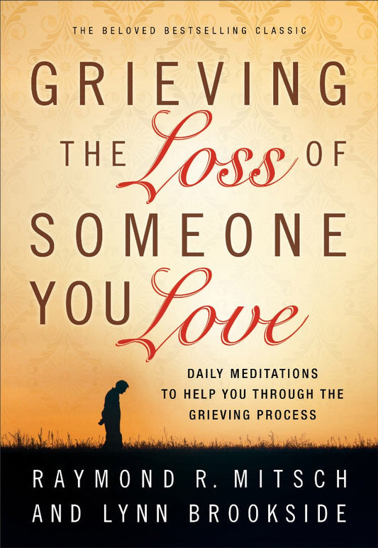 Grieving The Loss Of Someone You Love - Re-vived