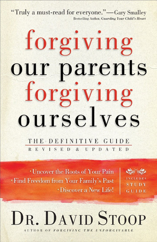 Forgiving Our Parents, Forgiving Ourselves - Re-vived