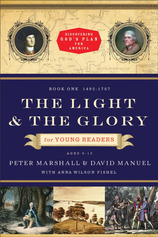 The Light And The Glory For Young Readers - Re-vived