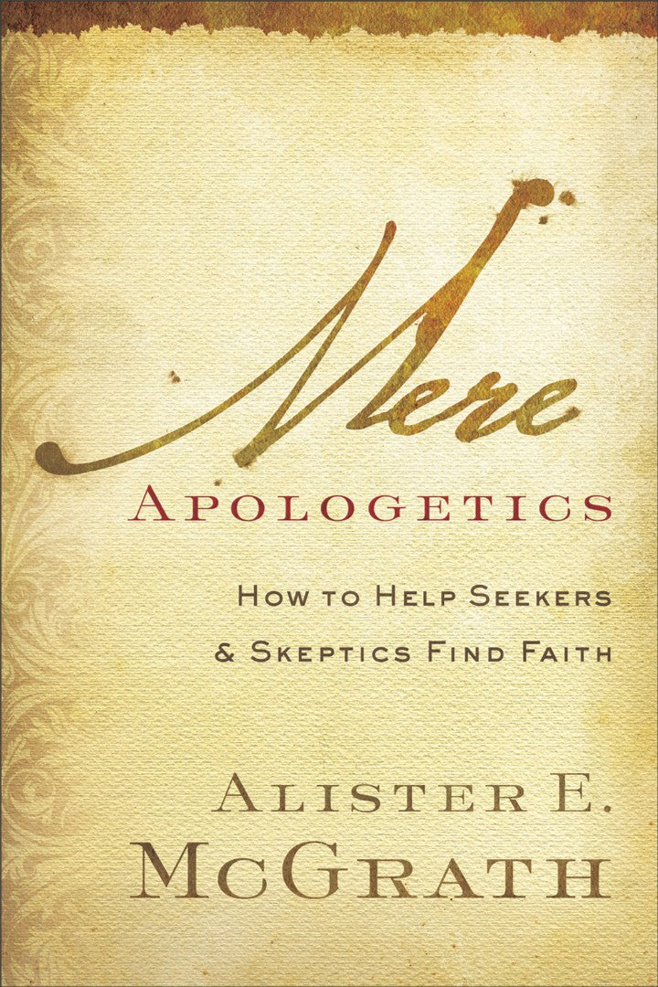 Mere Apologetics - Re-vived