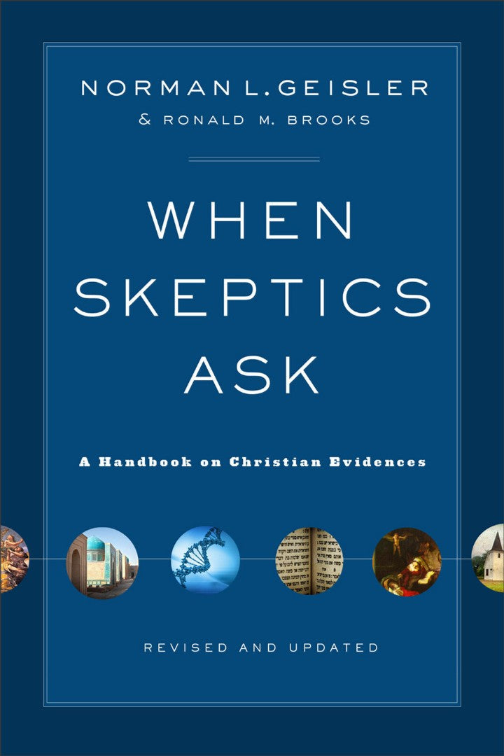 When Skeptics Ask - Re-vived