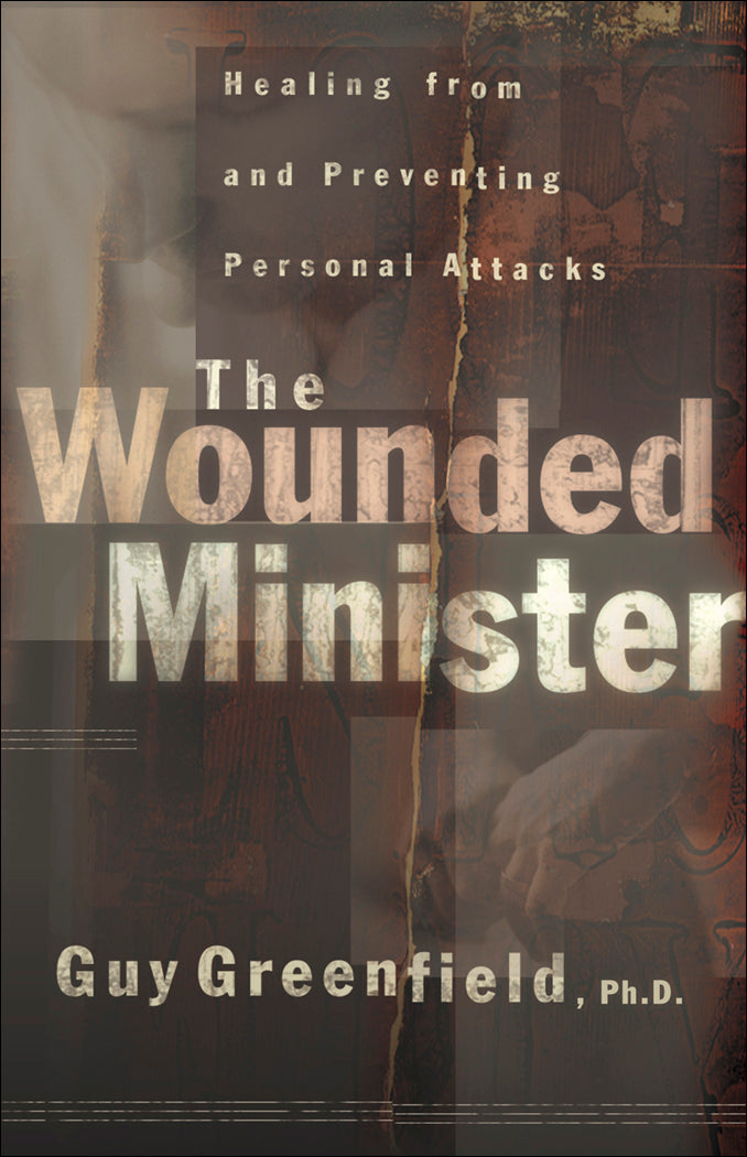 The Wounded Minister - Re-vived