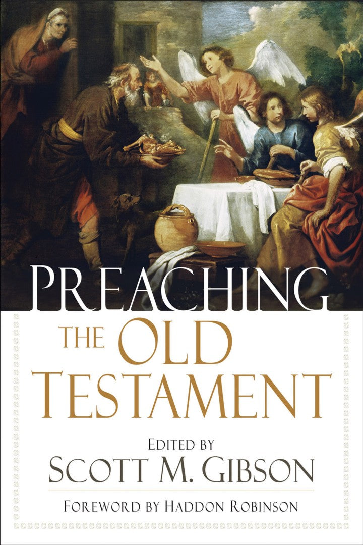 Preaching The Old Testament - Re-vived
