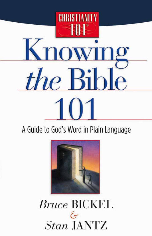 Knowing The Bible 101 - Re-vived