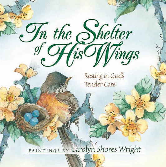 In The Shelter Of His Wings - Re-vived