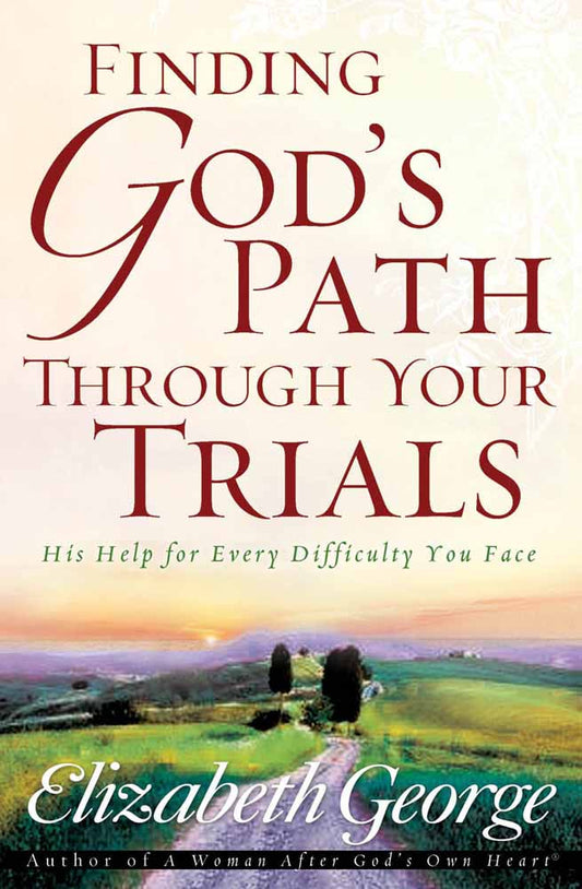 Finding God'S Path Through Your Trials - Re-vived