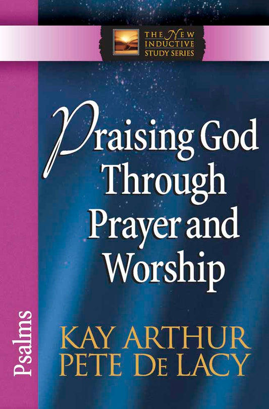 Praising God Through Prayer And Worship - Re-vived