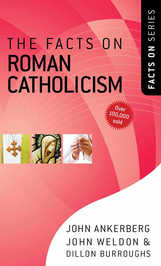 The Facts On Roman Catholicism - Re-vived