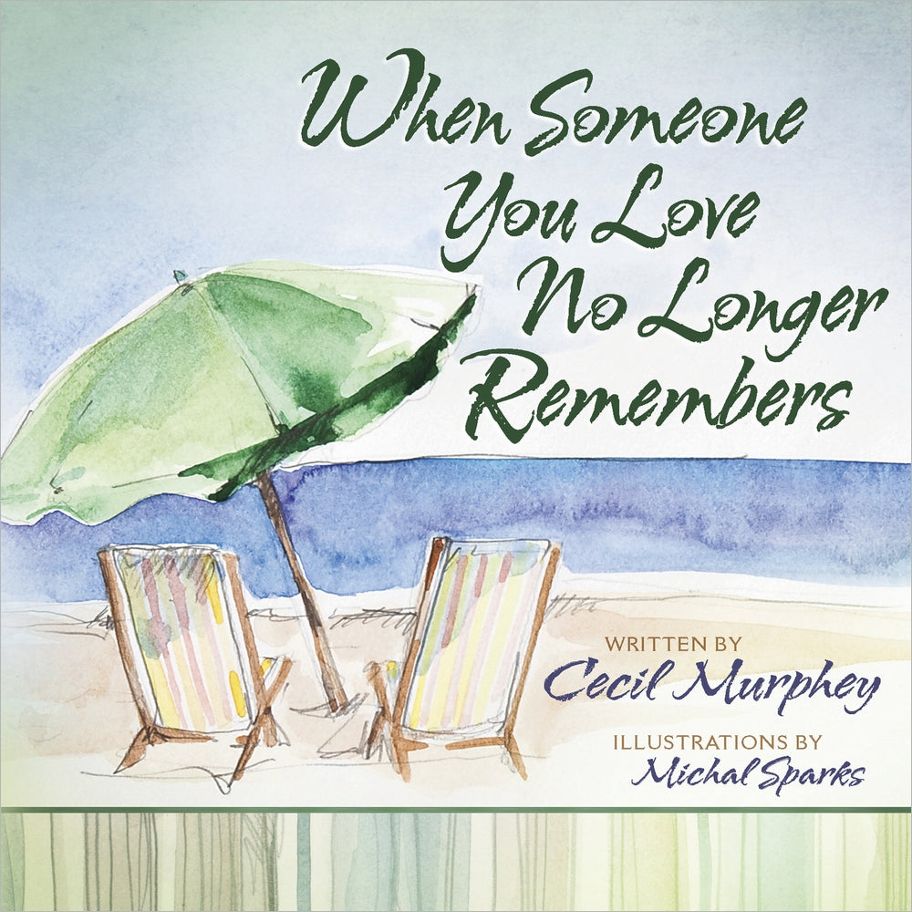 When Someone You Love No Longer Remembers - Re-vived