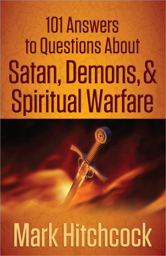 101 Answers To Questions About Satan, Demons, And Spiritual - Re-vived