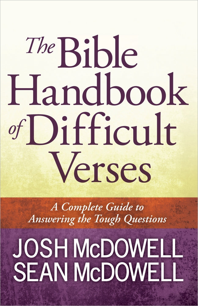 The Bible Handbook Of Difficult Verses - Re-vived