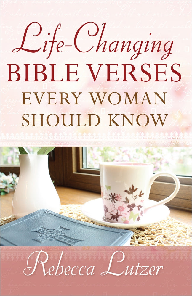 Life-Changing Bible Verses Every Woman Should Know - Re-vived