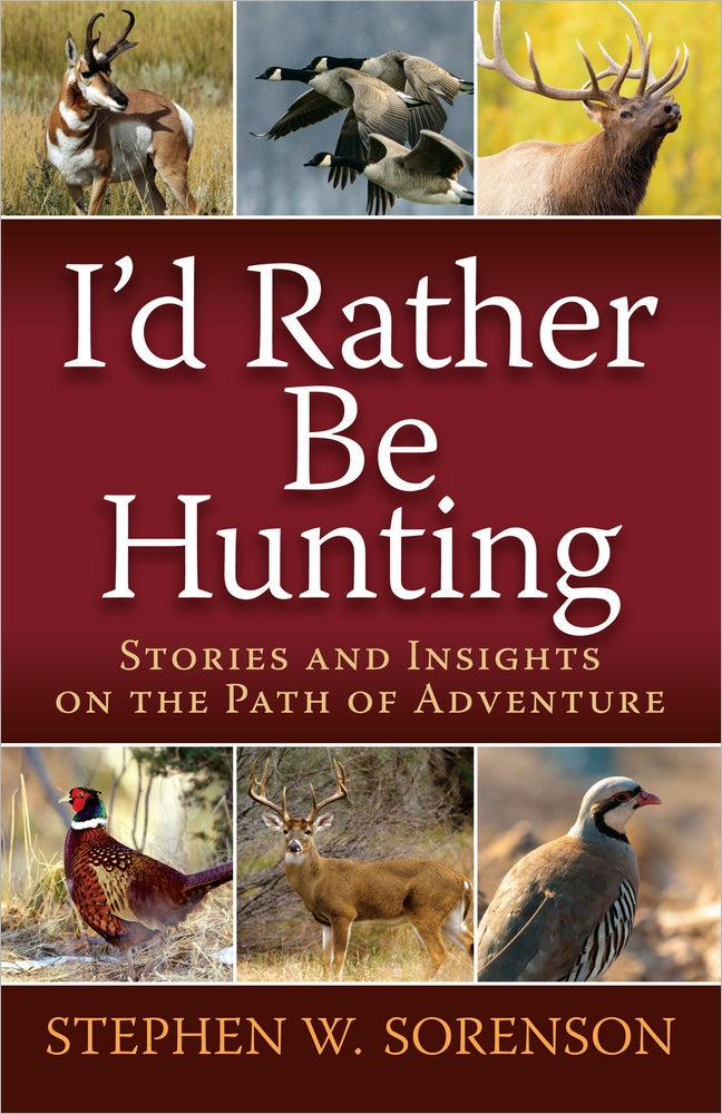 I'd Rather Be Hunting - Re-vived