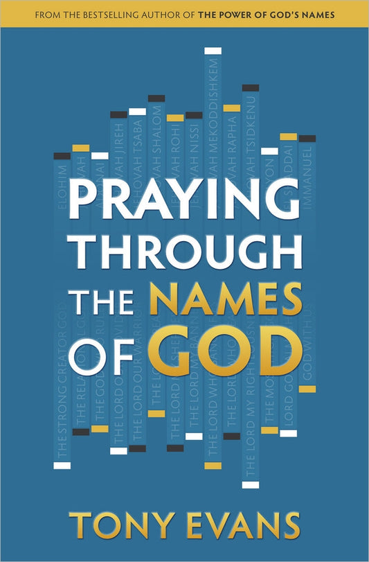 Praying Through The Names Of God - Re-vived
