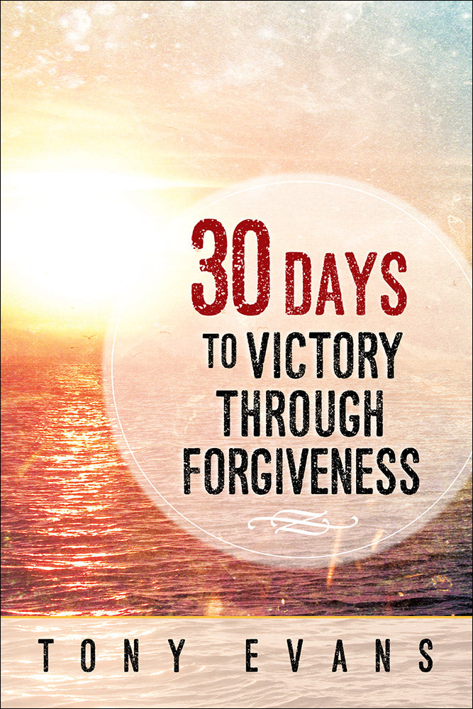 30 Days To Victory Through Forgiveness - Re-vived