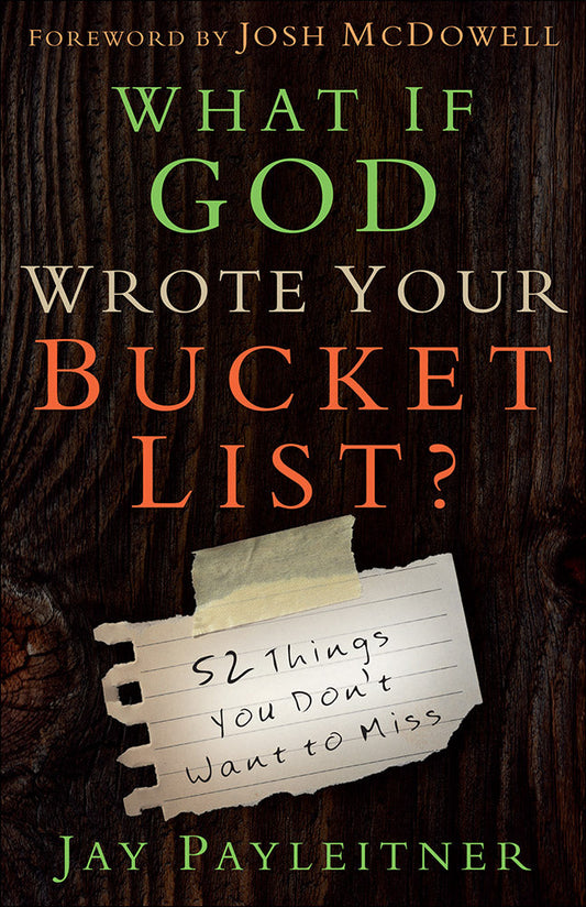 What If God Wrote Your Bucket List? - Re-vived